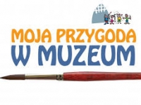 Moja przygoda w muzeum